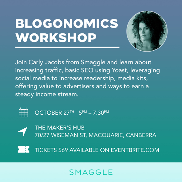 Blogonomics Workshop in October with Carly Jacobs from Smaggle 