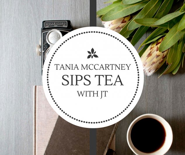 Tea with JT - Tania McCartney