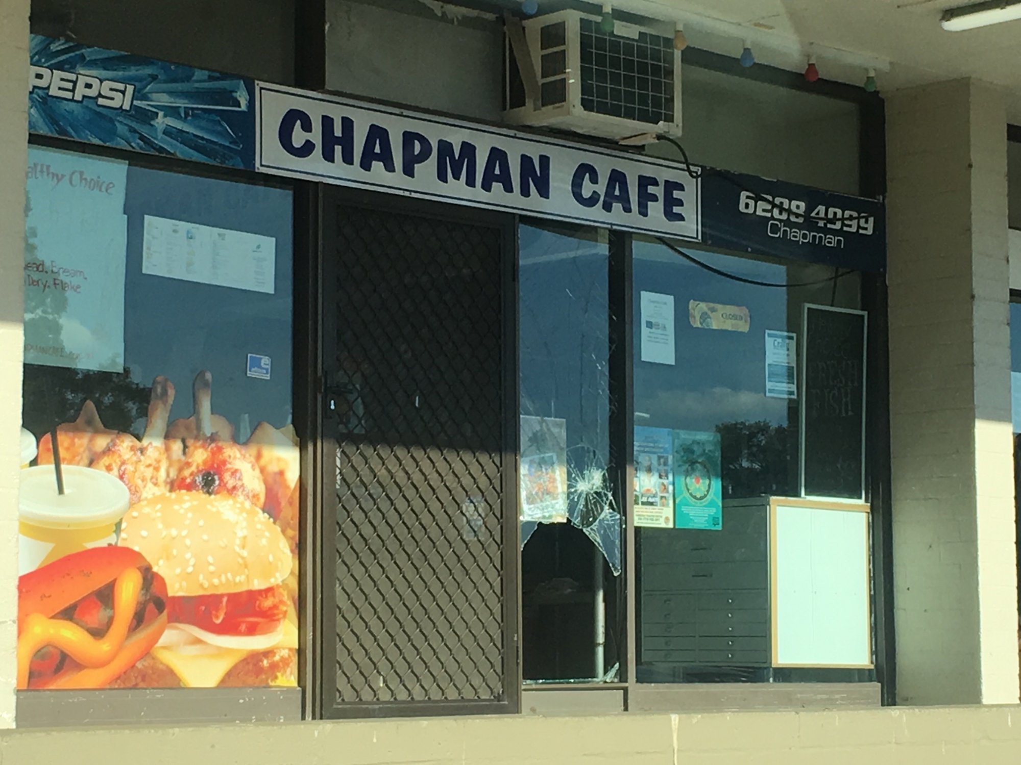 Chapman Cafe, Cool Pools broken into overnight
