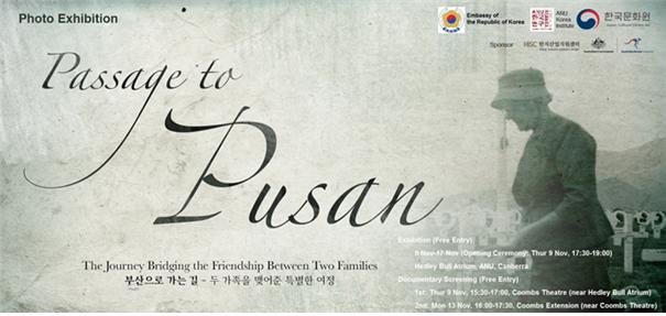 "Passage to Pusan" exhibition will be on display from 9 - 17 November at Hedley Bull atrium, ANU