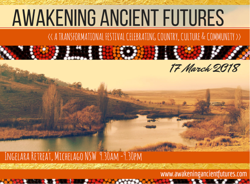 Awakening Ancient Futures Festival 2018