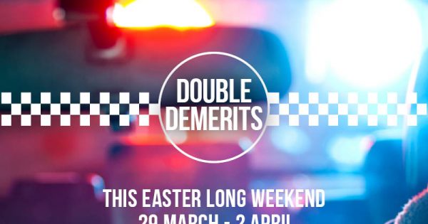 Easter driving blitz with double demerits for speeding motorists