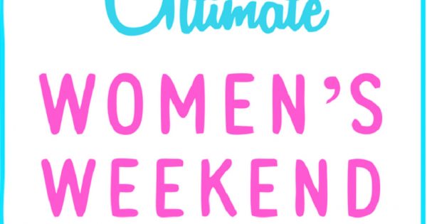 Canberra's Ultimate Women's Weekend