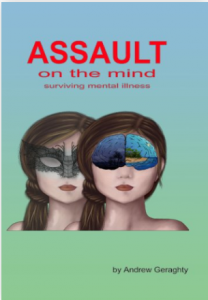 Assault on the mind - book by Canberra Author, Andrew Geraghty