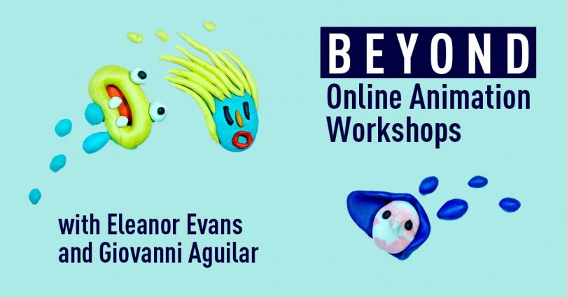 BEYOND Online Animation Workshops