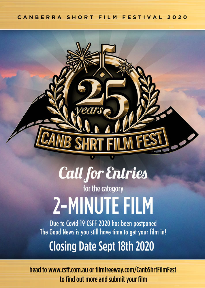 Details of the Canberra Short Film Festival's call for entries.