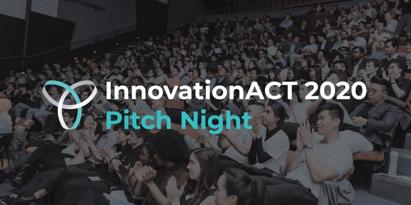 Innovation ACT is holding a pitch night for entrepreneurs. 