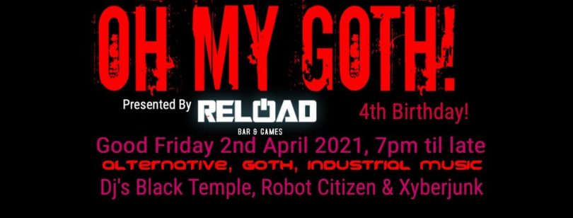 Oh My Goth at Reload