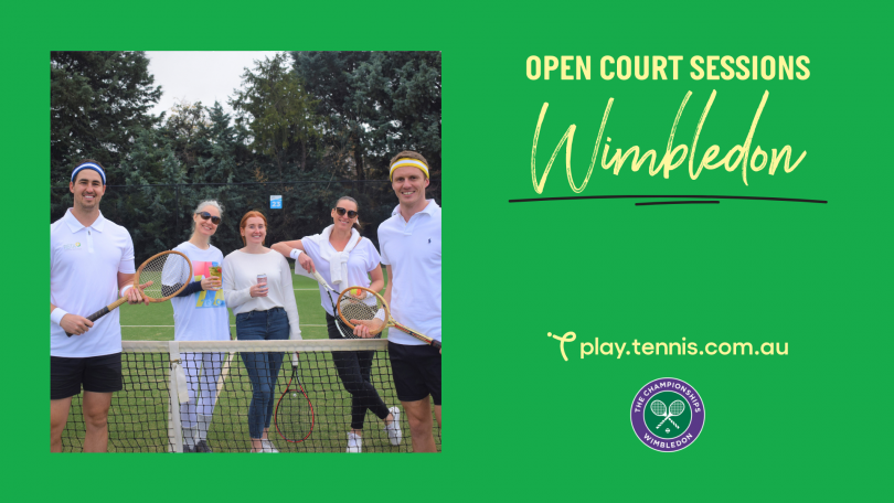Wimbledon inspired Open Court Session