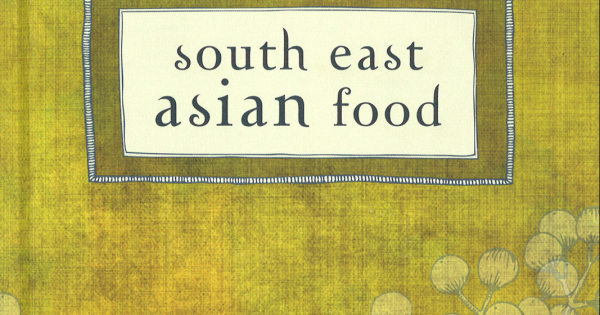 The Canberra cookbook that pioneered South East Asian food in Australia
