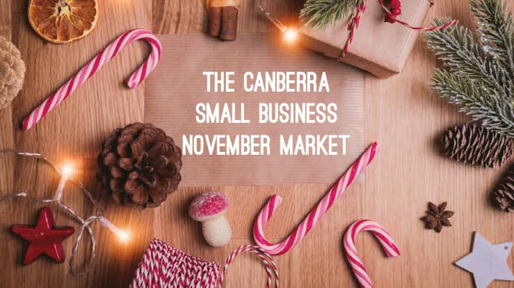 The Canberra Small Business Market advertisement
