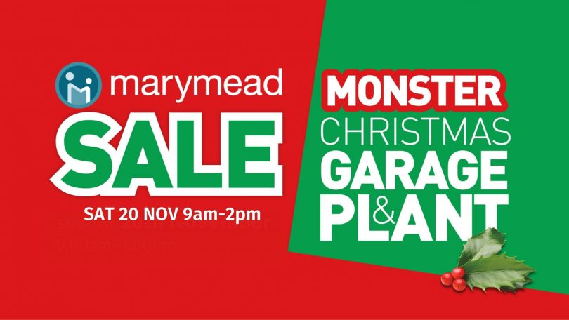 Marymead Monster Christmas Garage and Plant Sale.