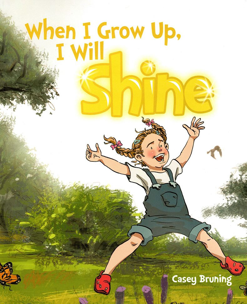 When I Grow Up I Will Shine book cover