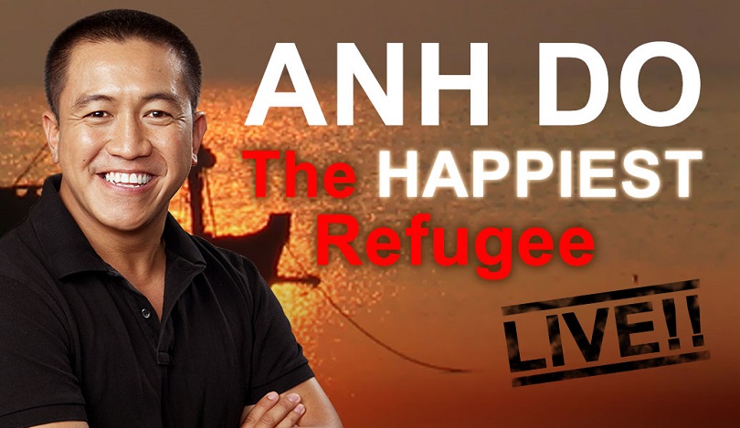 Anh Do - The Happiest Refugee Live!!