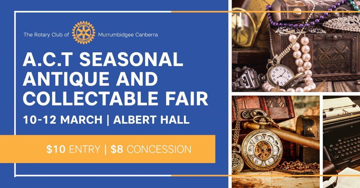 ACT Seasonal Antiques and Collectables Fair banner image showing event details and pictures old old fob watches and jewellery