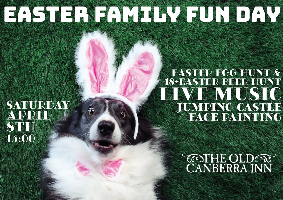 Old Canberra Inn Easter Family Fun Day promotional poster with a dog wearing white bunny ears