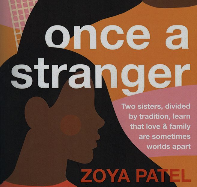 Book cover of Zoya Patel's Once a Stranger