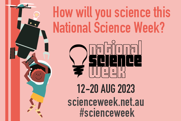 National Science Week 2023 | Riotact