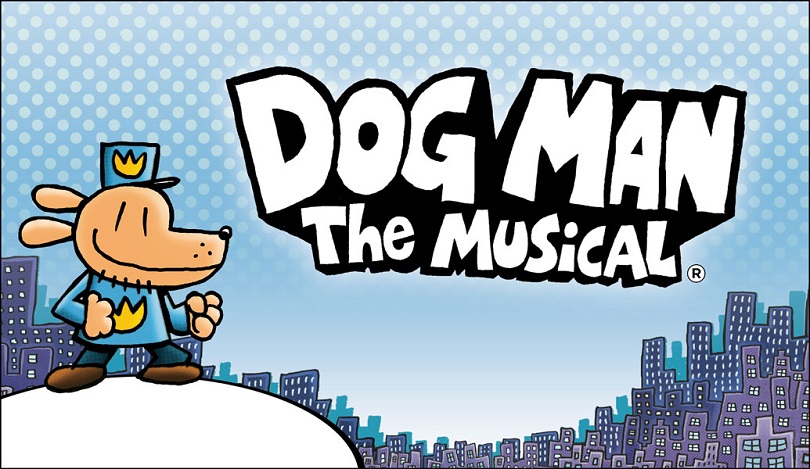 Dog Man: The Musical