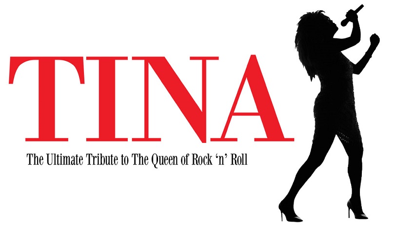 TINA The Ultimate Tribute to the Queen of Rock 'n' Roll