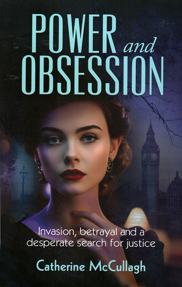  Cover of Catherine McCullagh's historical fiction <em>Power and Obsession</em>