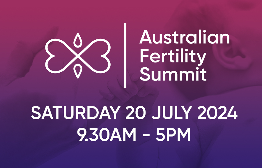 The Australian Fertility Summit, Saturday, 20 July 2024, 9.30am-5pm
