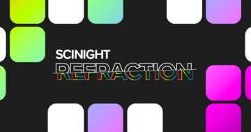 SciNight: Refraction - Proud to be Curious