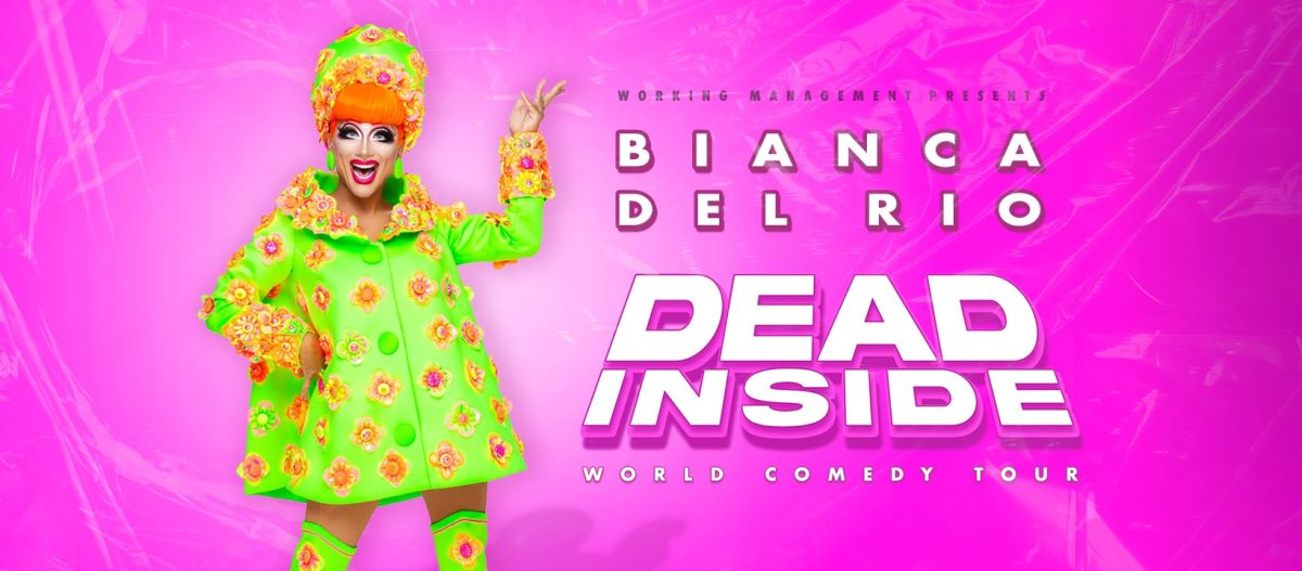 a banner for the bianca del rio dead inside tour 